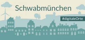 Grafik: in der unteren H&auml;lfte H&auml;userfassaden, in dunklem Gr&uuml;n. Oben eine h&uuml;gelige Silhouette. Ganz oben der Schriftzug Schwabm&uuml;nchen. Rechts an der Seite der Grafik steht der Hashtag Digitale Orte.